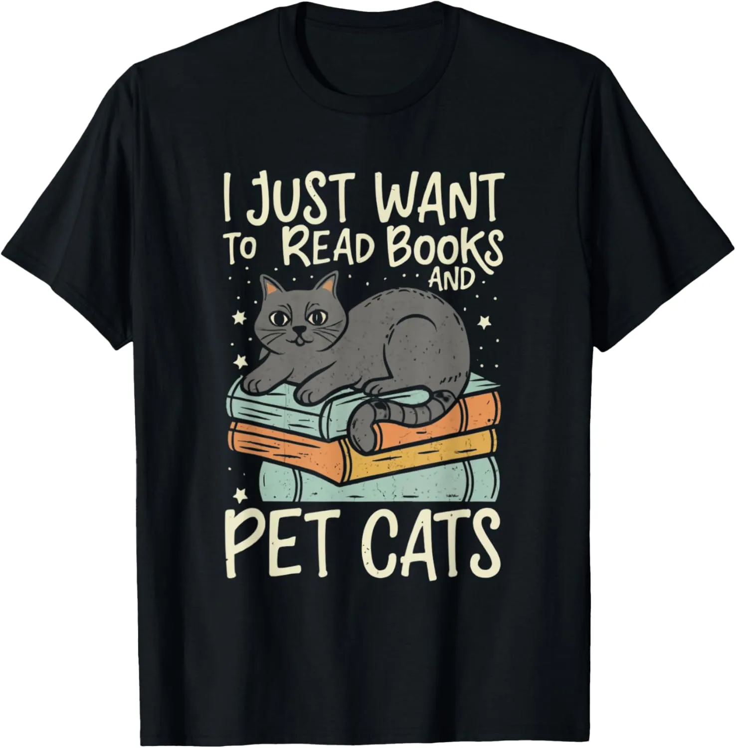 Retro I Just Want To Read Books And Pet Cats Cat T-Shirt